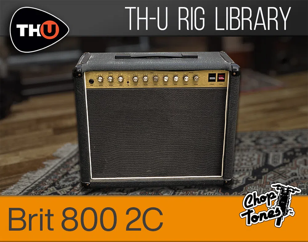Overloud TH-U Choptones Brit 800 2C